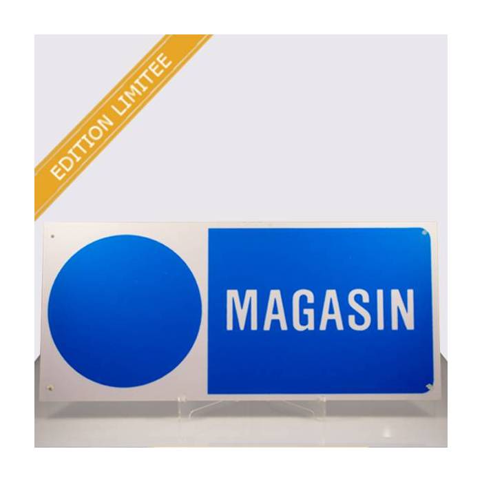 plaque signalétique \"MAGASIN\"
